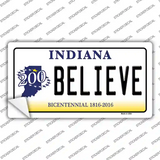 Believe Indiana Novelty Sticker Decal Small