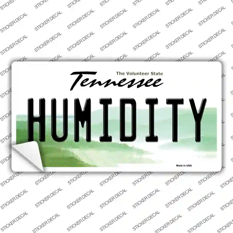 Humidity Tennessee Novelty Sticker Decal Small