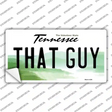 That Guy Tennessee Novelty Sticker Decal Small