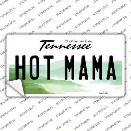 Hot Mama Tennessee Novelty Sticker Decal Small