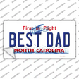 Best Dad North Carolina Novelty Sticker Decal Small