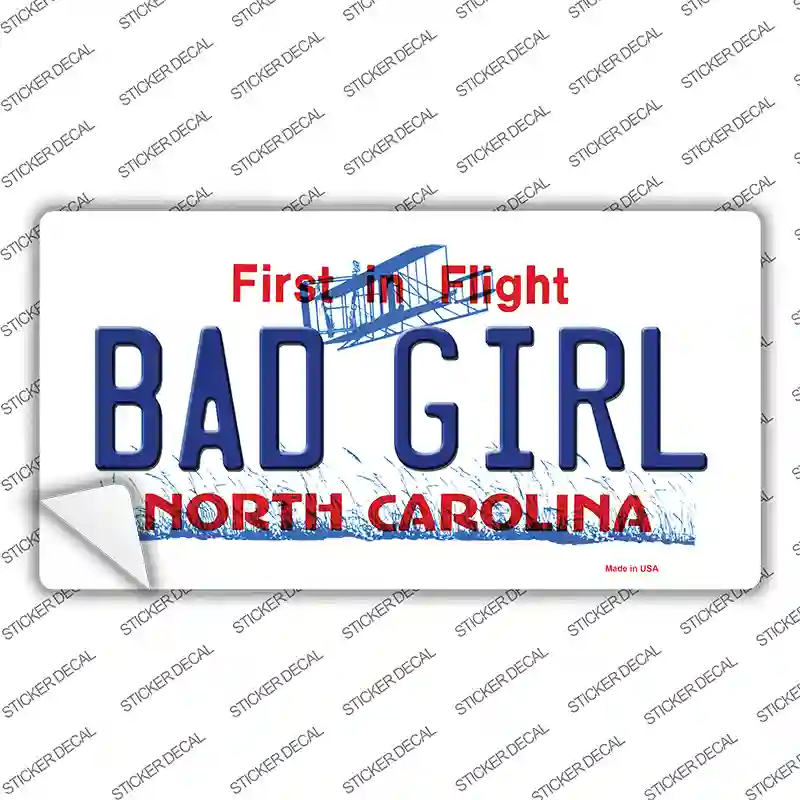 Bad Girl North Carolina Novelty Sticker Decal Small