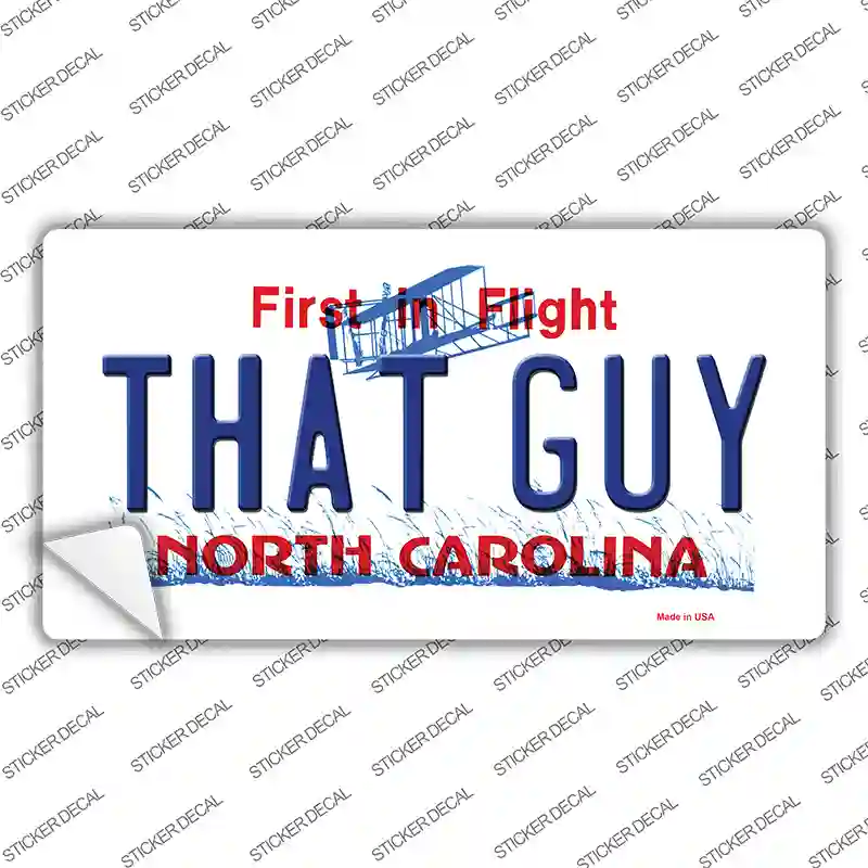 That Guy North Carolina Novelty Sticker Decal Small