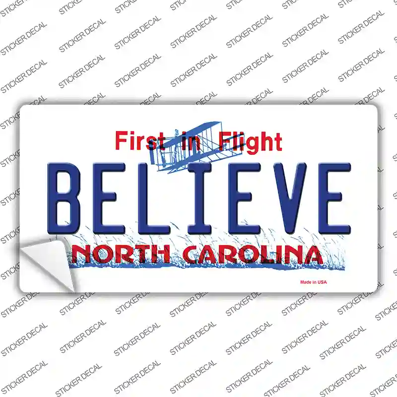 Believe North Carolina Novelty Sticker Decal Small