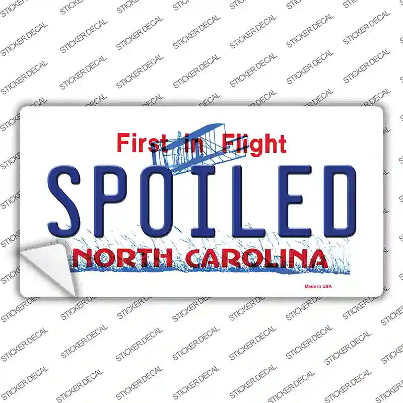 Spoiled North Carolina Novelty Sticker Decal Small