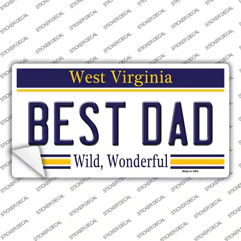 Best Dad West Virginia Novelty Sticker Decal Small