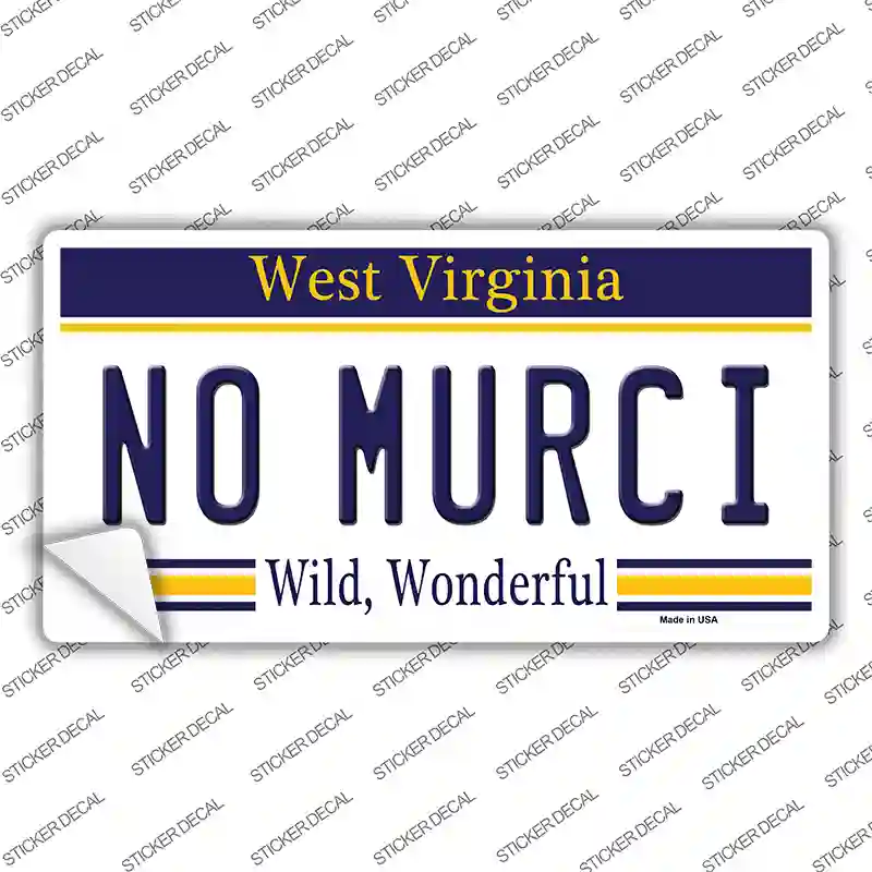 No Murci West Virginia Novelty Sticker Decal Small