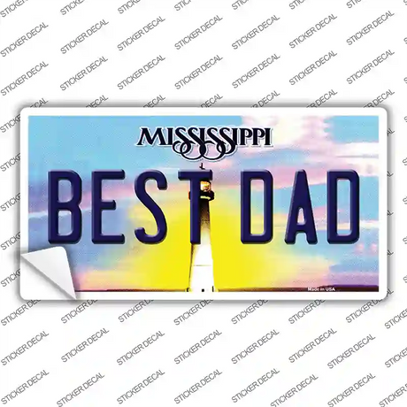 Best Dad Mississippi Novelty Sticker Decal Small