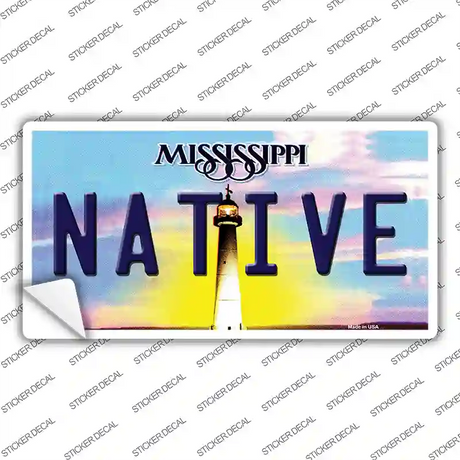 Native Mississippi Novelty Sticker Decal Small