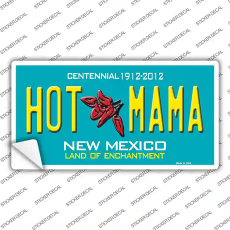 Hot Mama New Mexico Novelty Sticker Decal Small