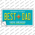 Best Dad New Mexico Novelty Sticker Decal Small