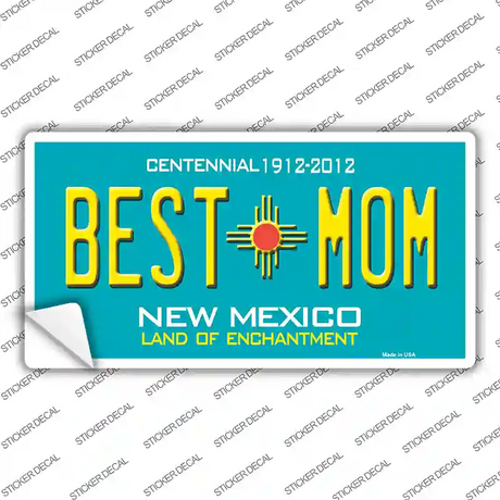 Best Mom Teal New Mexico Novelty Sticker Decal Small