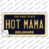 Hot Mama Delaware Novelty Sticker Decal Small