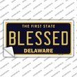 Blessed Delaware Novelty Sticker Decal Small