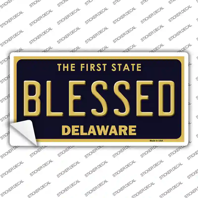 Blessed Delaware Novelty Sticker Decal Small