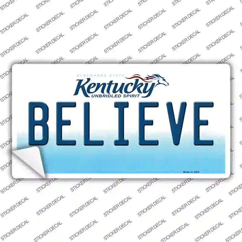 Believe Kentucky Novelty Sticker Decal Small