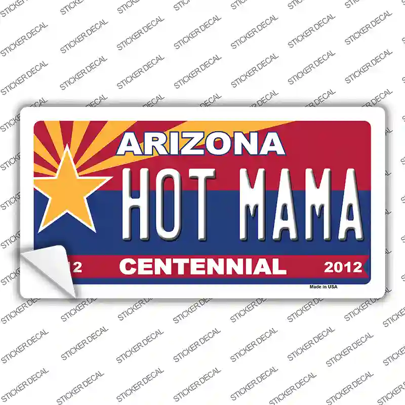 Arizona Centennial Hot Mama Novelty Sticker Decal Small