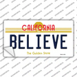 Believe California Novelty Sticker Decal Small