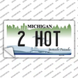 2 Hot Michigan Novelty Sticker Decal Small