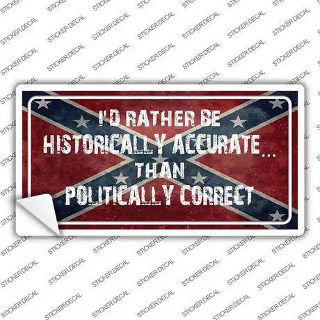 Historically Accurate Novelty Sticker Decal Small