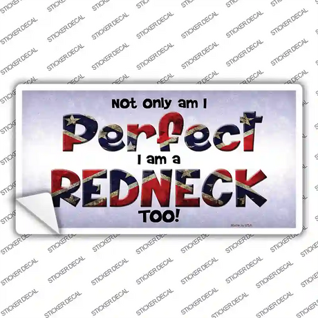 Perfect Redneck Novelty Sticker Decal Small