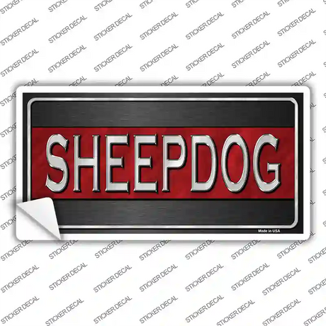 Sheepdog Thin Red Line Novelty Sticker Decal Small