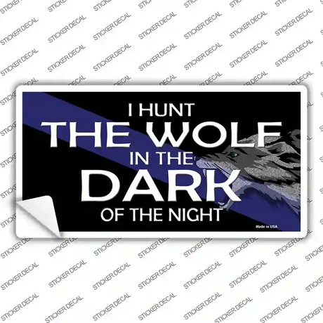 Hunt The Wolf Novelty Sticker Decal Small