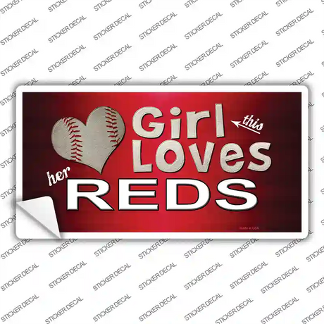 This Girl Loves Her Reds Novelty Sticker Decal Small