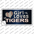 This Girl Loves Her Tigers Novelty Sticker Decal Small