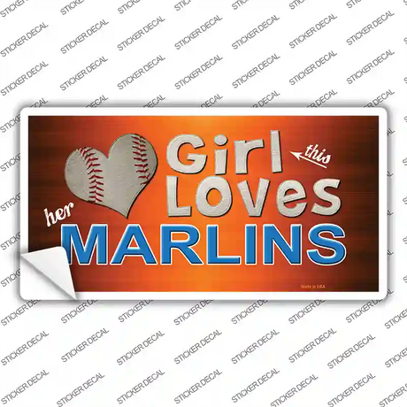 This Girl Loves Her Marlins Novelty Sticker Decal Small