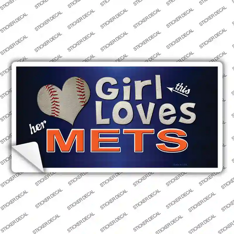 This Girl Loves Her Mets Novelty Sticker Decal Small