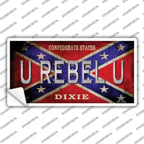 U Rebel U Novelty Sticker Decal Small