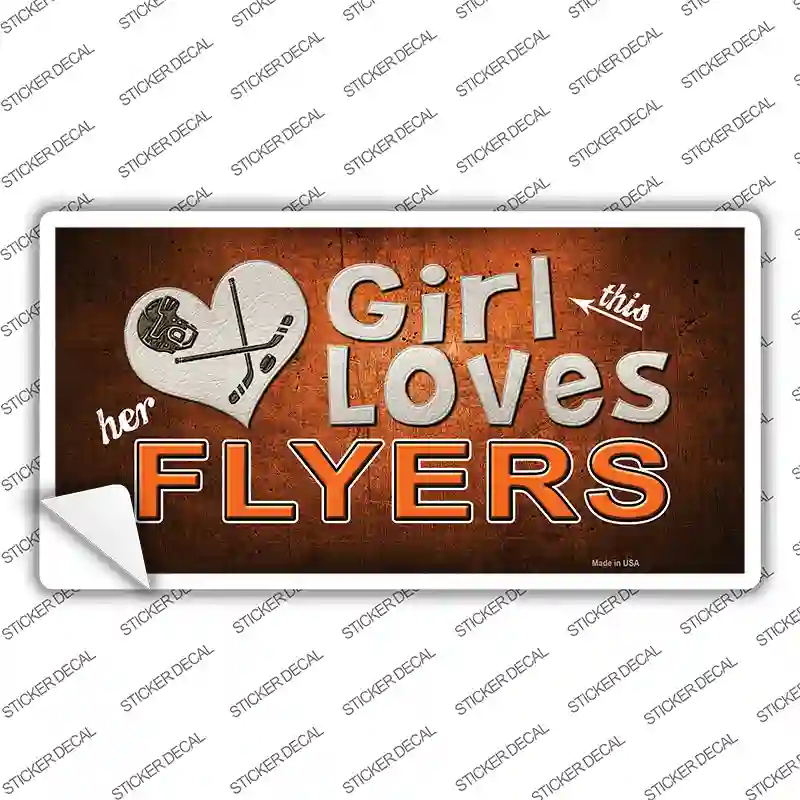 This Girl Loves Her Flyers Novelty Sticker Decal