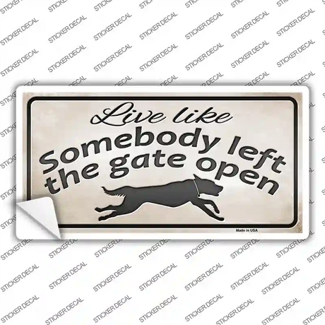 Gate Open Novelty Sticker Decal