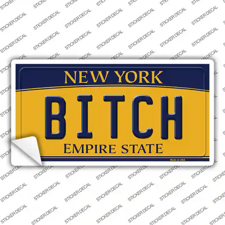 Bitch New York Novelty Sticker Decal Small