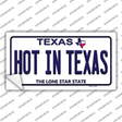 Hot in Texas Novelty Sticker Decal Small