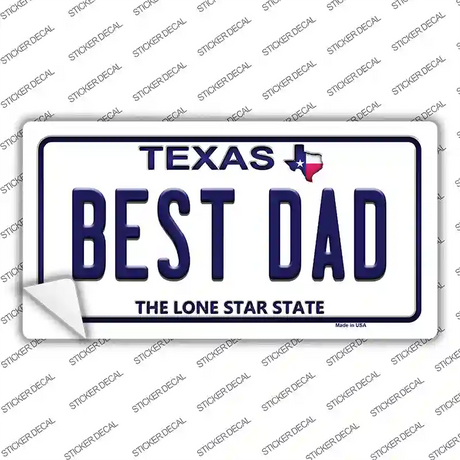 Best Dad Texas Novelty Sticker Decal Small