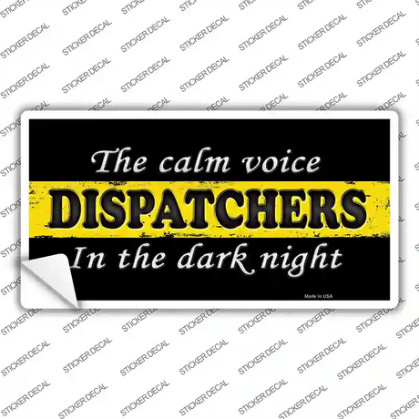 The Calm Voice Dispatchers Novelty Sticker Decal Small