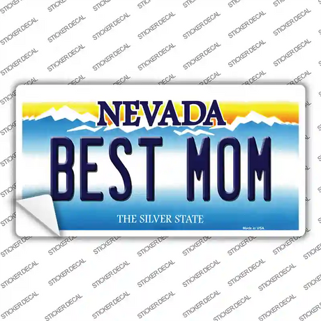 Best Mom Nevada Novelty Sticker Decal Small