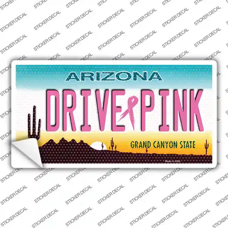 Drive Pink Arizona Novelty Sticker Decal Small