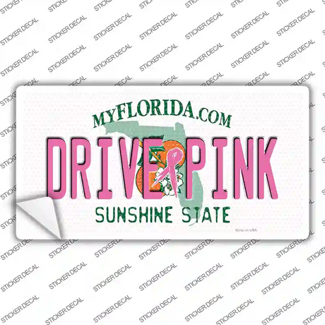 Drive Pink Florida Novelty Sticker Decal Small