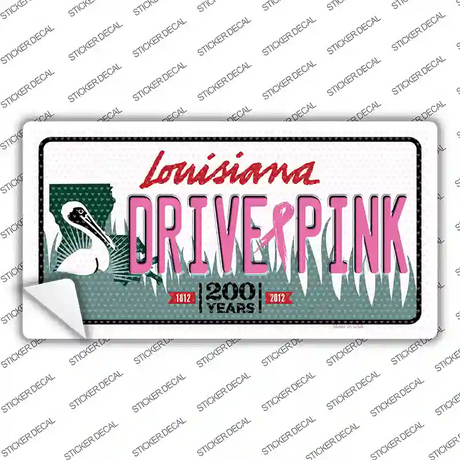 Drive Pink Louisiana Novelty Sticker Decal Small