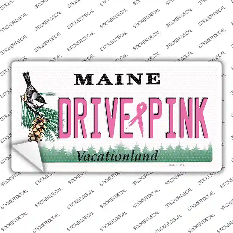 Drive Pink Maine Novelty Sticker Decal Small