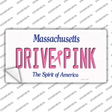 Drive Pink Massachusetts Novelty Sticker Decal Small