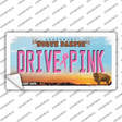 Drive Pink North Dakota Novelty Sticker Decal Small