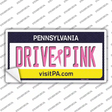 Drive Pink Pennsylvania Novelty Sticker Decal Small