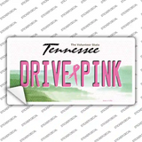 Drive Pink Tennessee Novelty Sticker Decal Small