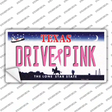 Drive Pink Texas Novelty Sticker Decal Small