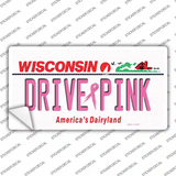 Drive Pink Wisconsin Novelty Sticker Decal Small