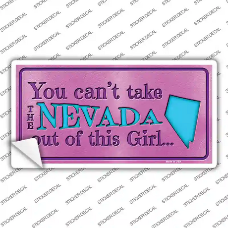 Nevada Outta This Girl Novelty Sticker Decal Small